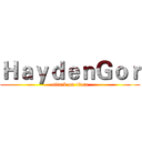 ＨａｙｄｅｎＧｏｒ (attack on titan)