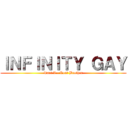 ＩＮＦＩＮＩＴＹ ＧＡＹ (Part V - Lost Brother)