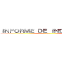 ＩＮＦＯＲＭＥ ＤＥ ＩＮＤＡＧＡＣＩÓＮ (3C05)