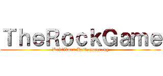 ＴｈｅＲｏｃｋＧａｍｅ (Keittikorn Rattanarueang)