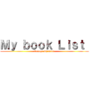 Ｍｙ ｂｏｏｋ Ｌｉｓｔ  (Tomoya Shimada )