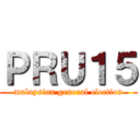 ＰＲＵ１５ (malaysian general election)