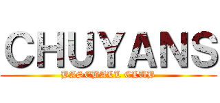 ＣＨＵＹＡＮＳ (BASEBALL CLUB)