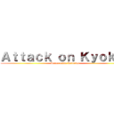 Ａｔｔａｃｋ ｏｎ Ｋｙｏｋａｉ (Anime critic Reviews)