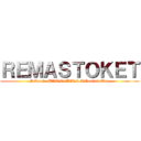 ＲＥＭＡＳＴＯＫＥＴ (REmaja MASjid TOlak KEmaksiaTan)