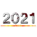 ２０２１ (Caos)