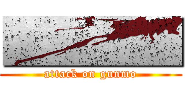 ■■■■ (attack on gunmo)