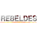 ＲＥＢＥＬＤＥＳ (Susan E.Hinton)