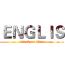 ＥＮＧＬＩＳ (attack on titan)
