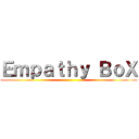 Ｅｍｐａｔｈｙ ＢｏＸ ()