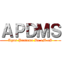 ＡＰＤＭＳ (Agus Pratomo De eM eS)