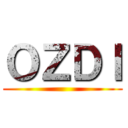 ＯＺＤＩ ()