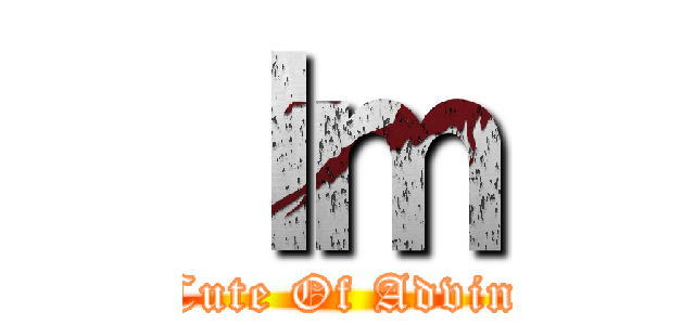 Ｉｍ (Cute Of Advin)