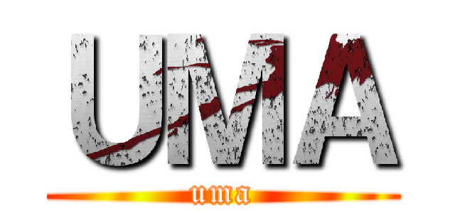 ＵＭＡ (uma)