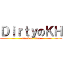 ＤｉｒｔｙのＫＨ (attack on titan)