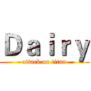 Ｄａｉｒｙ (attack on titan)