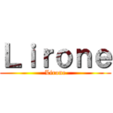 Ｌｉｒｏｎｅ (Lirone)