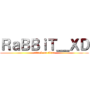 ＲａＢＢｉＴ＿ＸＤ (attack on titan)