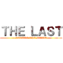 ＴＨＥ ＬＡＳＴ (NARUTO THE MOVIE)