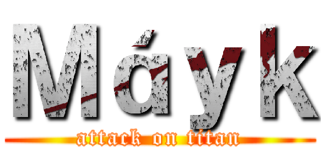 Ｍáｙｋ (attack on titan)