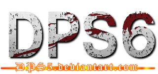 ＤＰＳ６ (DPS5.deviantart.com)