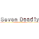 Ｓｅｖｅｎ Ｄｅａｄｌｙ (The Holy Devil)