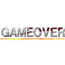 ＧＡＭＥＯＶＥＲ (omae no make)