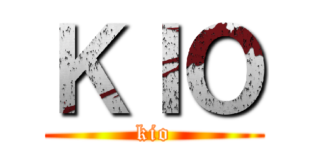 ＫＩＯ (kio)