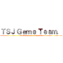 ＴＳＪ Ｇａｍｅ Ｔｅａｍ． (World player assembly point.)