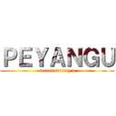 ＰＥＹＡＮＧＵ (secret society p)