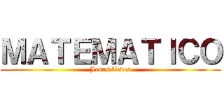 ＭＡＴＥＭＡＴＩＣＯ (Jesus Teves)