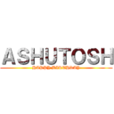 ＡＳＨＵＴＯＳＨ (HAPPY BIRTHDAY)