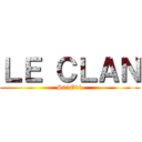 ＬＥ ＣＬＡＮ (S01E01)