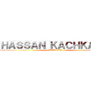 ＨＡＳＳＡＮ ＫＡＣＨＫＡＣＨ (OTAK'ECH)