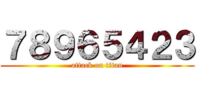 ７８９６５４２３ (attack on titan)