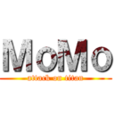 ＭｏＭｏ (attack on titan)