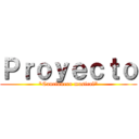 Ｐｒｏｙｅｃｔｏ ("Cancionero musical")