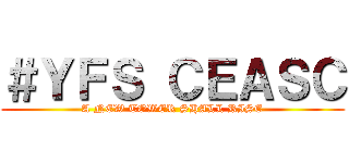 ＃ＹＦＳ ＣＥＡＳＣ (A NEW TOWER SHALL RISE)