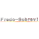 Ｆｒｅｄｏ－Ｓｏｂｒｅｖｉｌｌａ (wolf-attack )