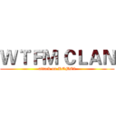 ＷＴＦＭ ＣＬＡＮ (attack on ROME2)