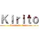 Ｋｉｒｉｔｏ (Attack On Titan)