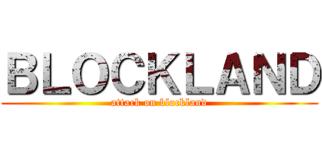 ＢＬＯＣＫＬＡＮＤ (attack on blockland)