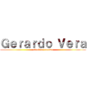 Ｇｅｒａｒｄｏ Ｖｅｒａ (attack on nonowa)