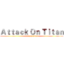 Ａｔｔａｃｋ Ｏｎ Ｔｉｔａｎ (merry christmas)