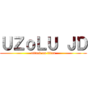 ＵＺｏＬＵ ＪＤ (attack on titan)