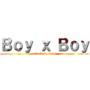 Ｂｏｙ ｘ Ｂｏｙ (attack on titan)