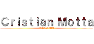 Ｃｒｉｓｔｉａｎ Ｍｏｔｔａ (attack on titan)