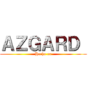 ＡＺＧＡＲＤ  (Hecho en)