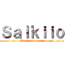 Ｓａｉｋｉｉｏ (Administrateur)