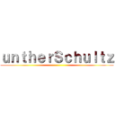 ｕｎｔｈｅｒＳｃｈｕｌｔｚ ()